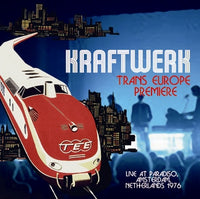 KRAFTWERK - TRANS EUROPE PREMIERE (2CDR)