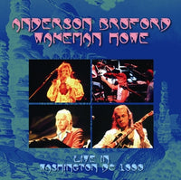 ANDERSON, BRUFORD, WAKEMAN, HOWE - LIVE IN WASHINGTON DC 1990 (2CDR)