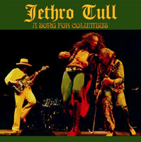 JETHRO TULL - A SONG FOR COLUMBUS
