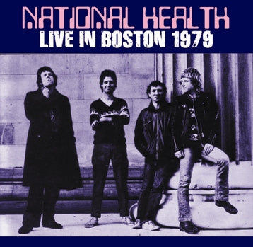 NATIONAL HEALTH - LIVE IN BOSTON 1979