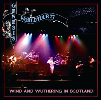 GENESIS - WIND AND WUTHERING IN SCOTLAND