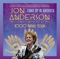 JON ANDERSON - COME UP IN AMERICA: 1000 HANDS TOUR 2019 (2CDR)