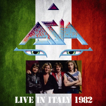 ASIA - LIVE IN ITALY 1982