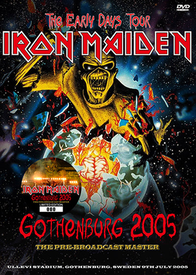 IRON MAIDEN - GOTHENBURG 2005 :THE PRE-BROADCAST MASTER – Acme Hot Disc