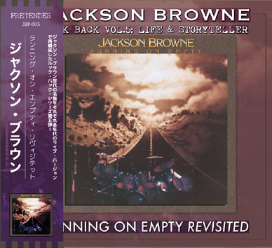 JACKSON BROWNE - RUNNING ON EMPTY REVISITED : LOOK BACK VOL.5 (1CDR)