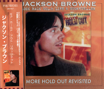 JACKSON BROWNE - MORE HOLD OUT REVISITED: LOOK BACK VOL.7 (1CDR)