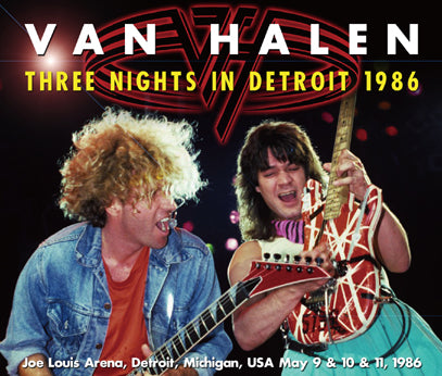 VAN HALEN - THREE NIGHTS IN DETROIT 1986