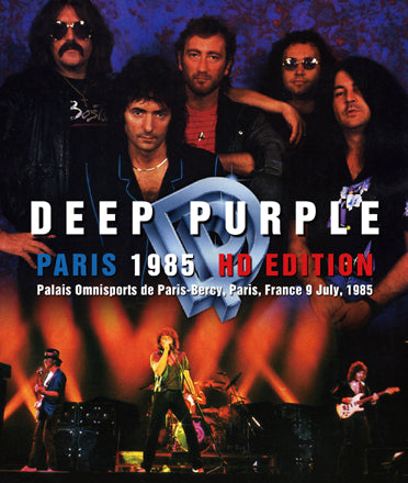 DEEP PURPLE - PARIS 1985: HD EDITION