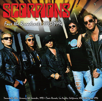 SCORPIONS - FACE THE BROADCASTS 1993/1994