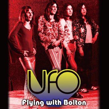 UFO - FLYING WITH BOLTON
