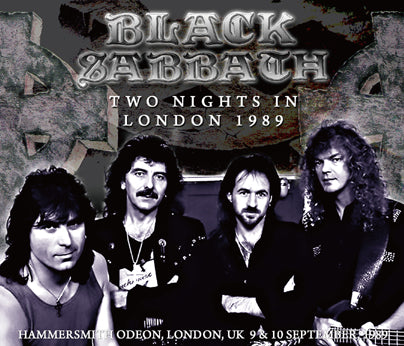 BLACK SABBATH - TWO NIGHTS IN LONDON 1989 (3CDR)