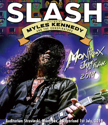 SLASH Featuring MYLES KENNEDY AND THE CONSPIRATORS - MONTREUX JAZZ FESTIVAL 2019 (1BDR)