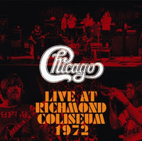 CHICAGO - LIVE AT RICHMOND COLISEUM 1972(2CDR)