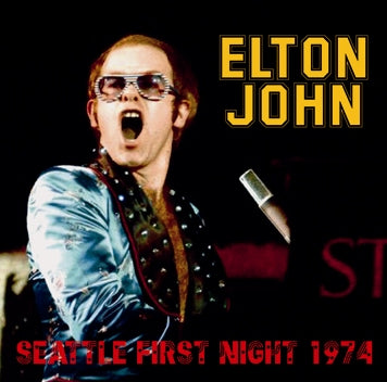 ELTON JOHN - SEATTLE FIRST NIGHT 1974 (2CDR)