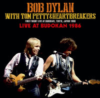 BOB DYLAN with TOM PETTY & THE HEARTBREAKERS - LIVE AT BUDOKAN 1986 (2CDR)