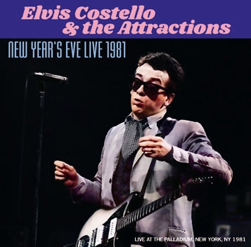 ELVIS COSTELLO and THE ATTRACTIONS/NEW YEAR'S EVE LIVE 1981(2CDR)