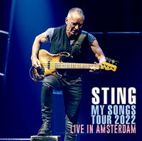 STING - LIVE IN AMSTERDAM - MY SONGS TOUR 2022 (2CDR)　