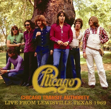 CHICAGO (CHICAGO TRANSIT AUTHORITY) - LIVE FROM LEWISVILLE TEXAS 1969 (1CDR)