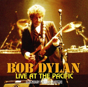 BOB DYLAN - LIVE AT THE PACIFIC (2CDR)