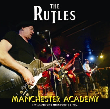 THE RUTLES - MANCHESTER ACADEMY (2CDR)