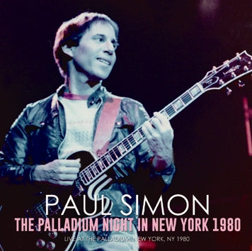 PAUL SIMON - THE PALLADIUM NIGHT IN NEW YORK 1980 (2CDR)
