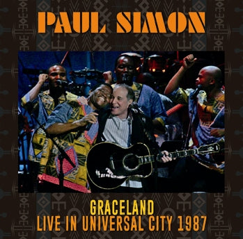 PAUL SIMON - GRACELAND LIVE IN UNIVERSAL CITY 1987 (2CDR)