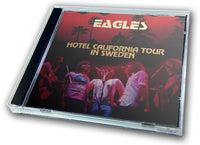 EAGLES - HOTEL CALIFORNIA TOUR IN SWEDEN