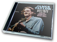 JAMES TAYLOR - NYC1972 : LIVE AT RADIO CITY MUSIC HALL