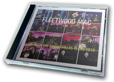 FLEETWOOD MAC - ON WITH THE SHOW DALLAS TEXAS 2015