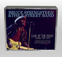 BRUCE SPRINGSTEEN - LIVE AT THE ROXY :October 18th 1975