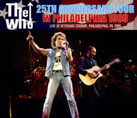 WHO - 25TH ANNIVERSARY TOUR IN PHILADELPHIA 1989