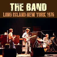 BAND - LONG ISLAND: NEW YORK 1976
