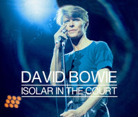 DAVID BOWIE - ISOLAR IN THE CONCERT