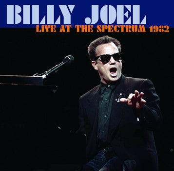 BILLY JOEL - LIVE AT THE SPECTRUM 1982
