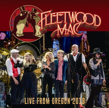 FLEETWOOD MAC - LIVE FROM OREGON 2018