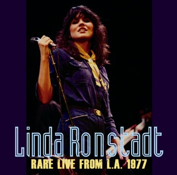 LINDA RONSTADT - RARE LIVE FROM L.A. 1977(1CDR)