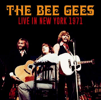 THE BEE GEES - LIVE IN NEW YORK 1971 (1CDR)