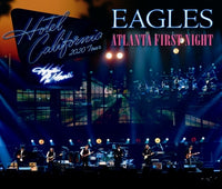 EAGLES - ATLANTA FIRST NIGHT: HOTEL CALIFORNIA TOUR 2020 (3CDR)