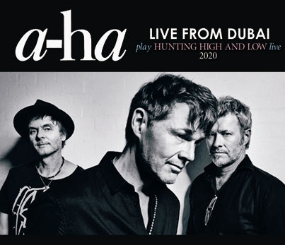 A-HA - LIVE FROM DUBAI: play HUNTING HIGH AND LOW live 2020 (4CDR)