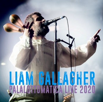 LIAM GALLAGHER - PALALOTTOMATICA LIVE 2020 (2CDR)