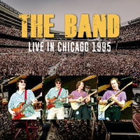 THE BAND - LIVE IN CHICAGO 1995 (2CDR)