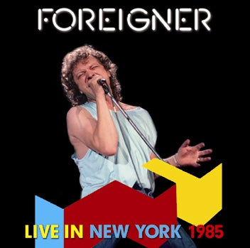 FOREIGNER - LIVE IN NEW YORK 1985 (1CDR)