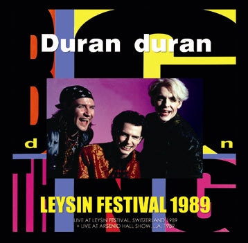 DURAN DURAN - LEYSIN FESTIVAL 1989 (2CDR)