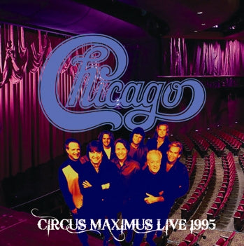 CHICAGO - CIRCUS MAXIMUS LIVE 1995 (2CDR)