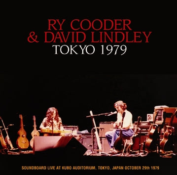 いラインアップ RY COODER and DAVID LINDLEY - TOKYO 1979 – Acme Hot Disc Western Music