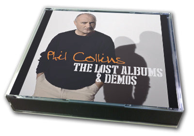 PHIL COLLINS - THE LOST ALBUMS AND DEMOS