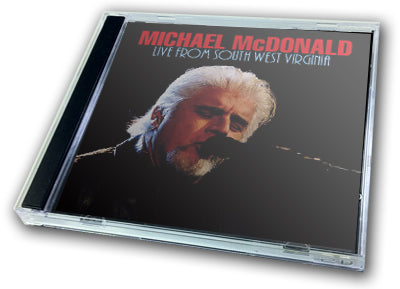 MICHAEL McDONALD - LIVE FROM SOUTH WEST VIRGINIA