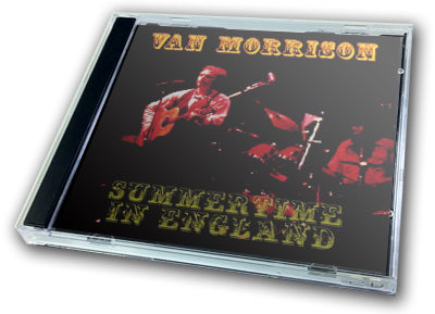 VAN MORRISON - SUMMERTIME IN ENGLAND