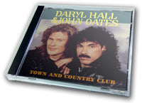 HALL & OATES - TOWN AND COUNTRY CLUB