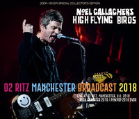 NOEL GALLAGHER - O2 RITZ MANCHESTER BROADCAST 2018
